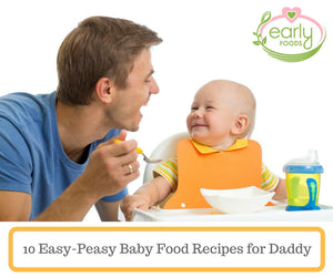 10 Easy-Peasy Baby Food Recipes that Dads Can Cook!