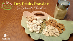 Dry Fruits Powder for Babies & Kids - To Help Weight Gain & Immunity